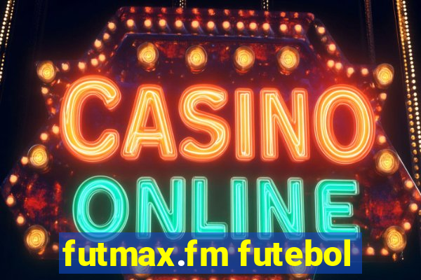 futmax.fm futebol